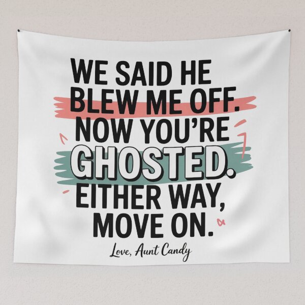 Item preview, Ask Aunt Candy - Blew Me Off vs Ghosted - Funny Generational Dating Slang designed and sold by Random Candy Studio.