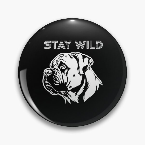 Item preview, Stay Wild Bullmastiff Dog - Dog Lover designed and sold by The Real Life Symphony.
