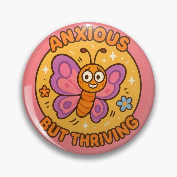 Item preview, Anxious But Thriving designed and sold by Flying Doggo.