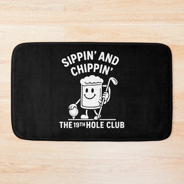 Item preview, Sippin' And Chippin' The 19th Hole Club Golf Fun designed and sold by LuminOrb.