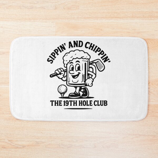 Item preview, Sippin' And Chippin' The 19th Hole Club designed and sold by LuminOrb.