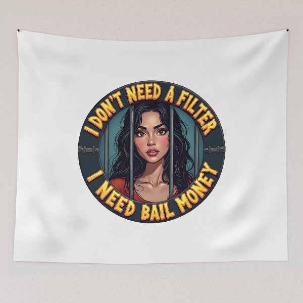 Item preview, I don’t need a filter  I need bail money designed and sold by BDLdesigns.