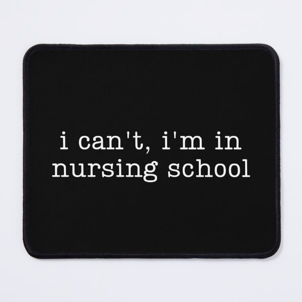 Item preview, Copy of I Can't I'm In Nursing School designed and sold by stephenflashart.