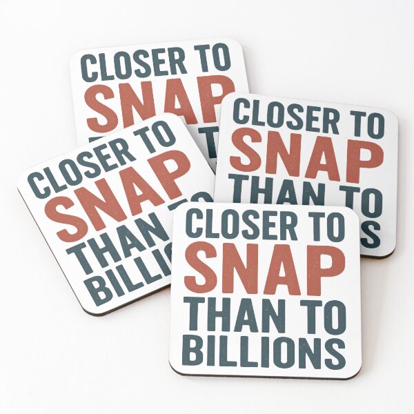 Item preview, Closer to SNAP than to Billions – Real Talk designed and sold by ATLPen.