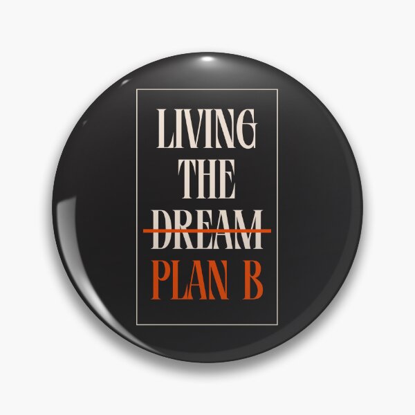 Item preview, Living The Dream Plan B Adulting Real Life Humor Sarcasm Retro Vintage Style designed and sold by hiacynto.