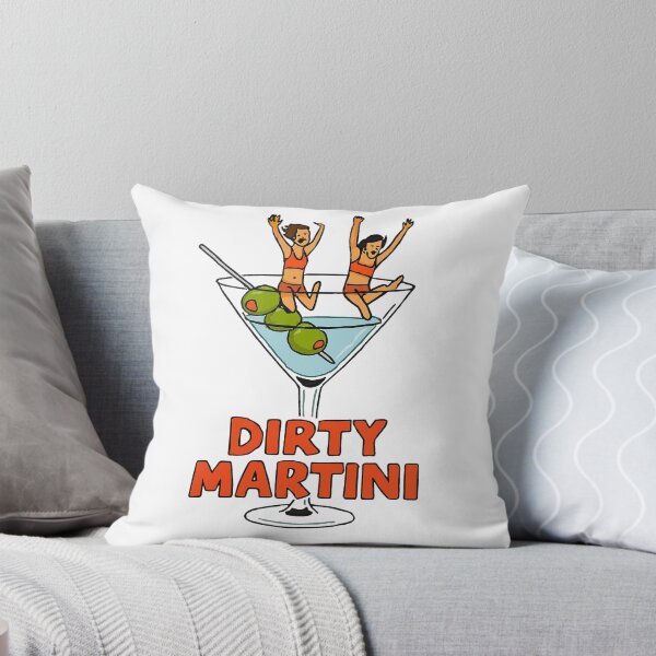 Item preview, Dirty Martini a Dirty Martini a Dirty Martini designed and sold by francous03.
