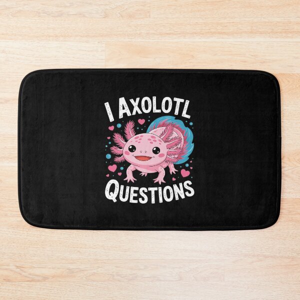 Item preview, I Axolot Questions Axolotl for kids girls boys  designed and sold by Belkisallen.