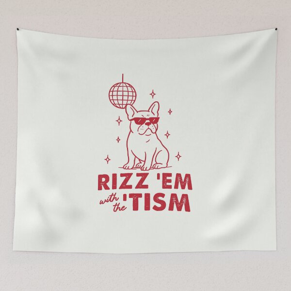 Aperçu de l'œuvre Rizz ’Em With the ’Tism (Crème) créée et vendue par HotFluff.