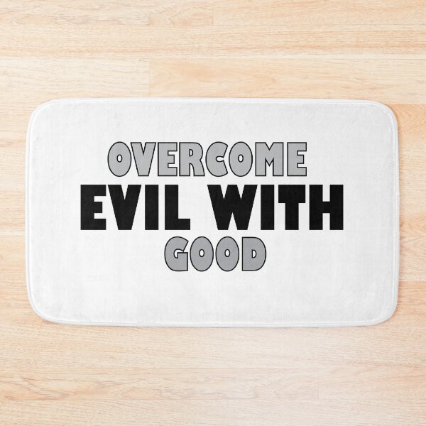 Item preview, overcome evil with good designed and sold by Positive Mindzet!.