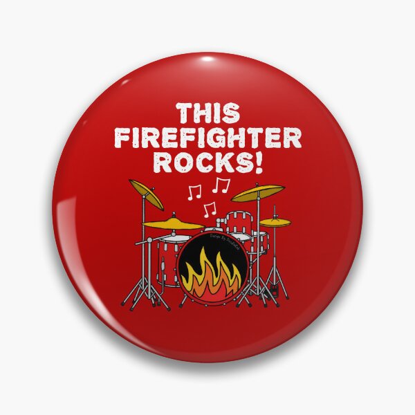 Item preview, This Firefighter Rocks, Drums Drummer Musician designed and sold by doodlerob.