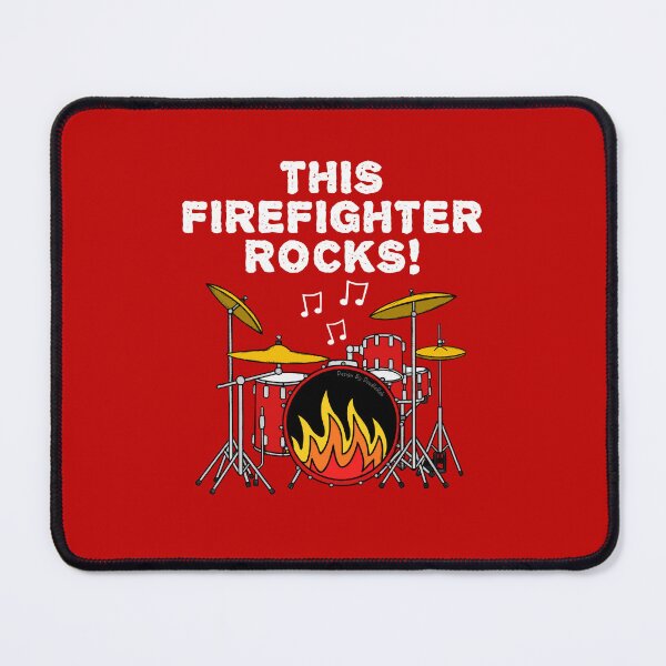 Item preview, This Firefighter Rocks, Drums Drummer Musician designed and sold by doodlerob.