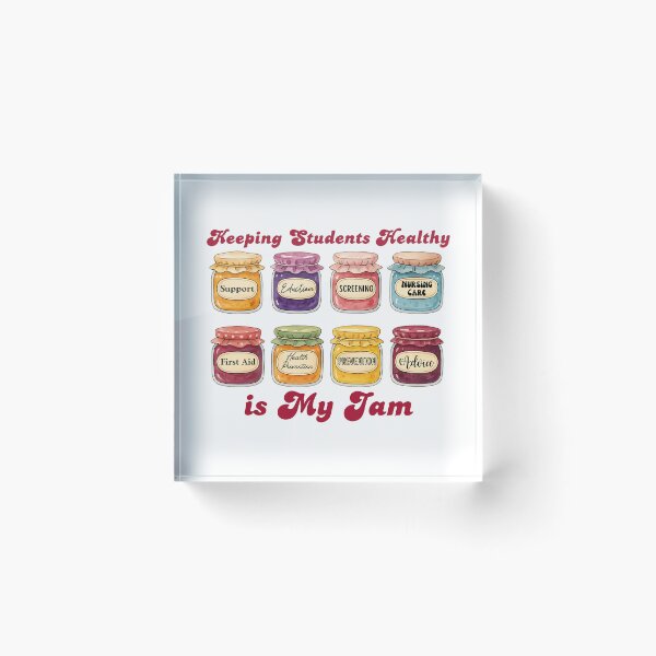 Item preview, Keeping Students Healthy is My Jam designed and sold by stephenflashart.