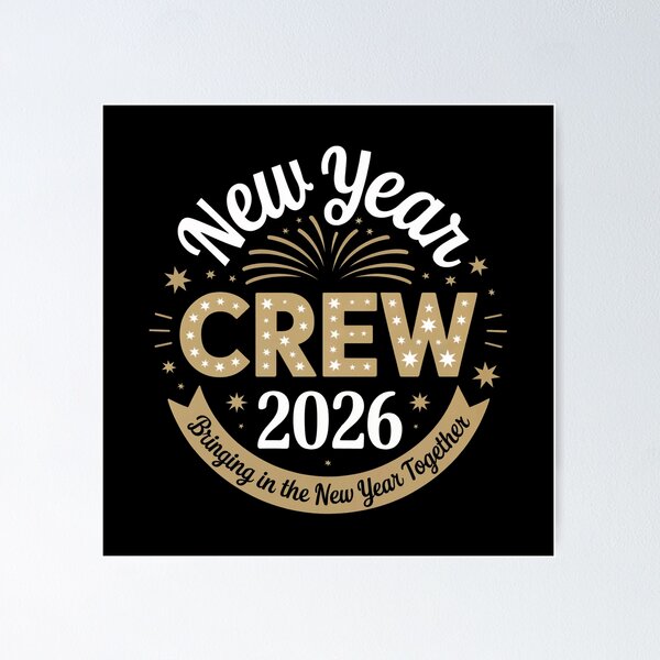 Item preview, New Year Crew 2026 designed and sold by jkrphoto.