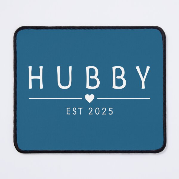Item preview, Hubby Est 2025 designed and sold by Jeallan Designs.