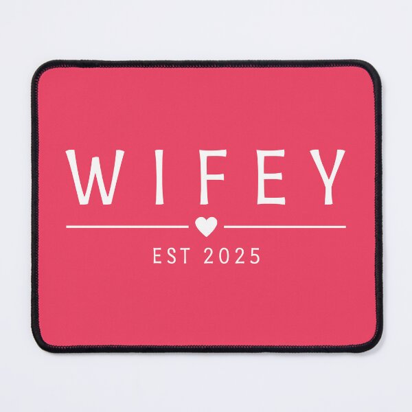 Item preview, Wifey Est 2025 designed and sold by Jeallan Designs.