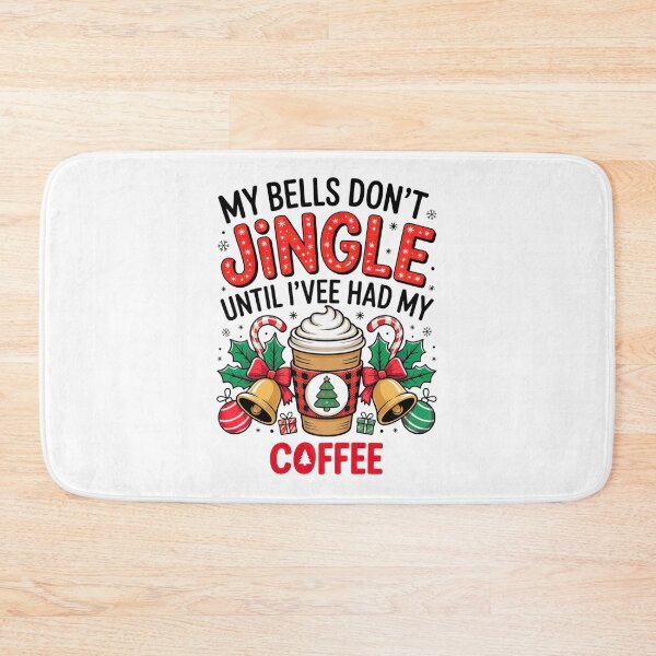 Item preview, These Bells Dont Jingle Until Ive Had My Coffee designed and sold by DOPANDA ..