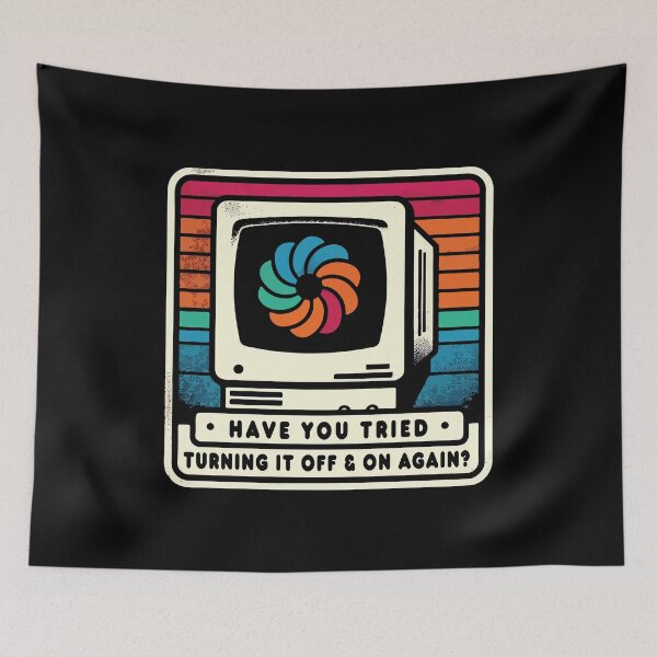 Item preview, HAVE YOU TRIED TURNING IT OFF AND ON AGAIN?  designed and sold by Scaryzz.