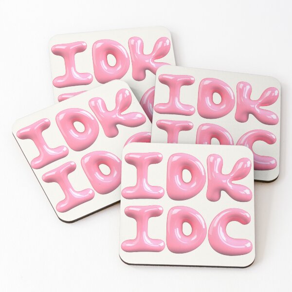 Item preview, idk idc designed and sold by FullTimeFangirl.