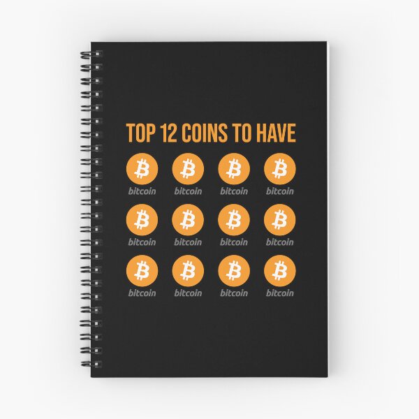 Item preview, Top Coins to Have - Bitcoin Meme designed and sold by CyberRex.