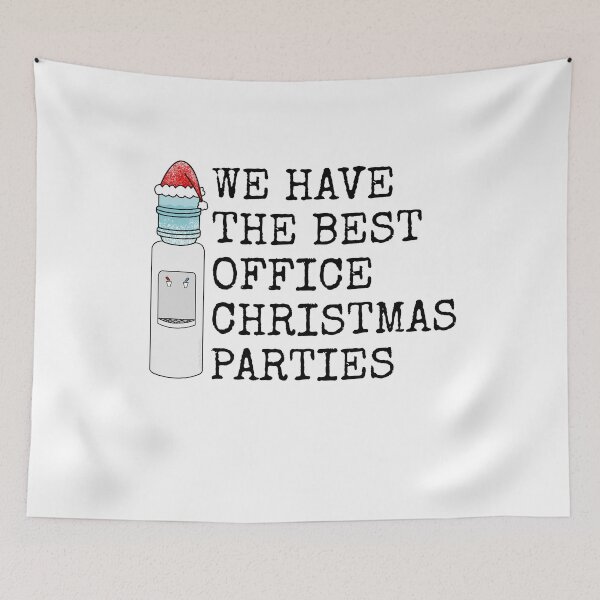 Item preview, We Have The Best Office Christmas Parties, Water Cooler Funny designed and sold by doodlerob.