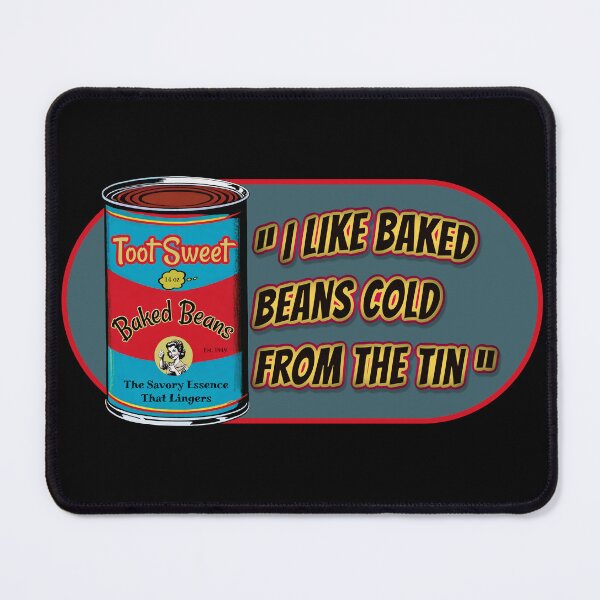 Item preview, I Like Baked Beans Cold From The Tin designed and sold by She Wears Flannel.