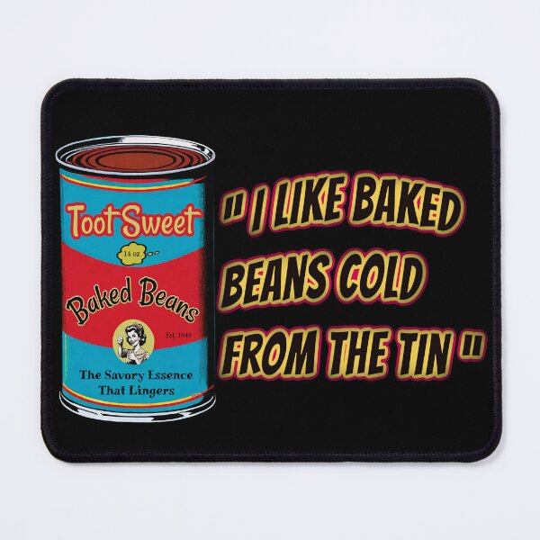 Item preview, I Like Baked Beans Cold From The Tin designed and sold by She Wears Flannel.