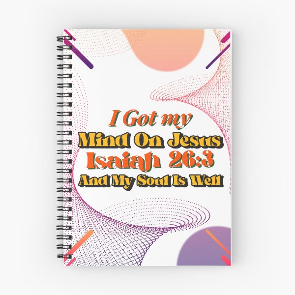Item preview, I Got My Mind On Jesus And My Soul Is Well | Isaiah 26:3  designed and sold by Mrs. Kizzy Gillis Heavenly-Merch.