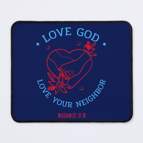 Item preview, Love God | Love Your Neighbor | Matthew 22:37-39 designed and sold by Mrs. Kizzy Gillis Heavenly-Merch.