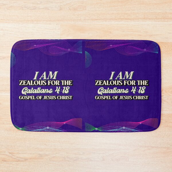 Item preview, I Am Zealous For The Gospel Of Jesus Christ | Galatians 4:18  designed and sold by Mrs. Kizzy Gillis Heavenly-Merch.