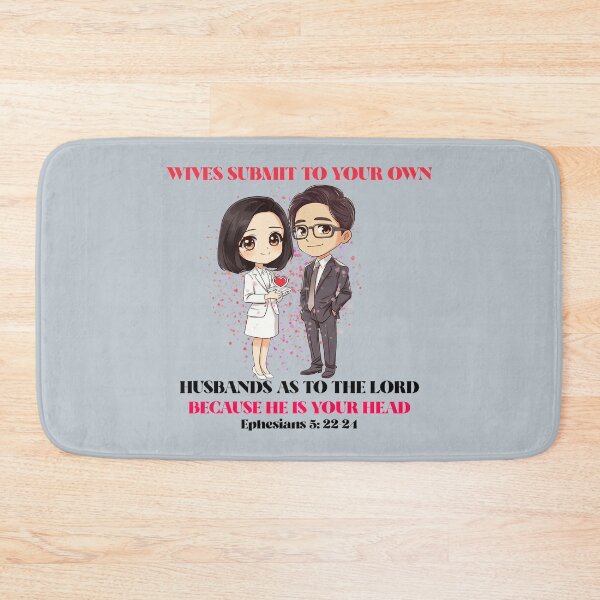 Item preview, Wives Submit To Your Own Husbands As To The Lord Because He Is Your Head | Ephesians 5: 22-24  designed and sold by Mrs. Kizzy Gillis Heavenly-Merch.