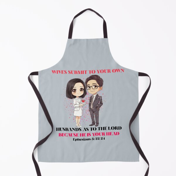 Item preview, Wives Submit To Your Own Husbands As To The Lord Because He Is Your Head | Ephesians 5: 22-24  designed and sold by Mrs. Kizzy Gillis Heavenly-Merch.