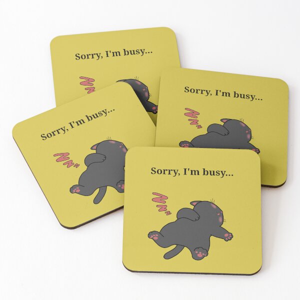 Item preview, "Sorry, I’m Busy — Lazy Cat Mode" designed and sold by BlackCat Vibe.
