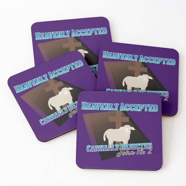 Item preview, Heavenly Accepted | Carnally Rejected | John 16:2  designed and sold by Mrs. Kizzy Gillis Heavenly-Merch.