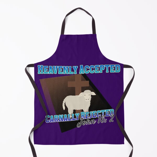 Item preview, Heavenly Accepted | Carnally Rejected | John 16:2  designed and sold by Mrs. Kizzy Gillis Heavenly-Merch.