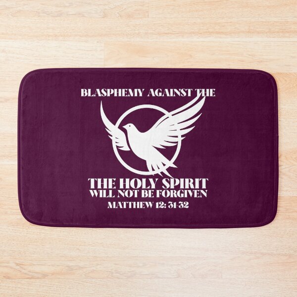 Item preview, Blasphemy Against The Holy Spirit Will Not Be Forgiven | Matthew 12: 31-32 designed and sold by Mrs. Kizzy Gillis Heavenly-Merch.