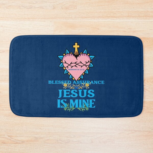 Item preview, Blessed Assurance Jesus Is Mine | Hebrews 10: 22-23 designed and sold by Mrs. Kizzy Gillis Heavenly-Merch.