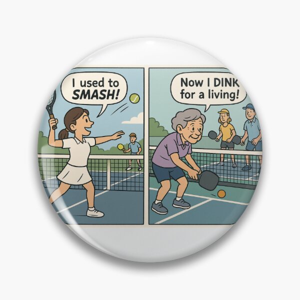 Item preview, From Tennis Smashes to Pickleball Dinks designed and sold by Print Unfiltered.