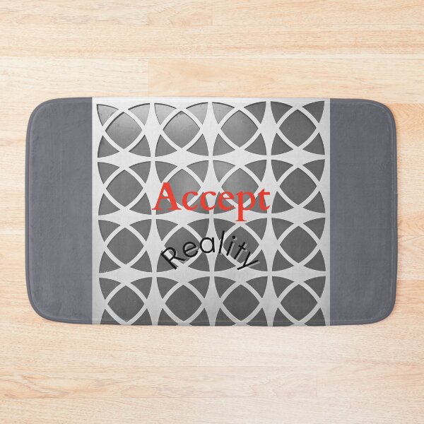 Item preview, Accept Reality designed and sold by lifeinspired4u.