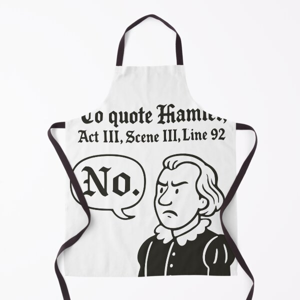 Item preview, To Quote Hamlet - Funny Shakespeare designed and sold by vectorsauce.