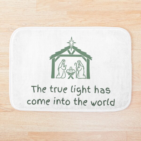 Item preview, The true light has come into the world. Christmas design designed and sold by SofikoDesigns.