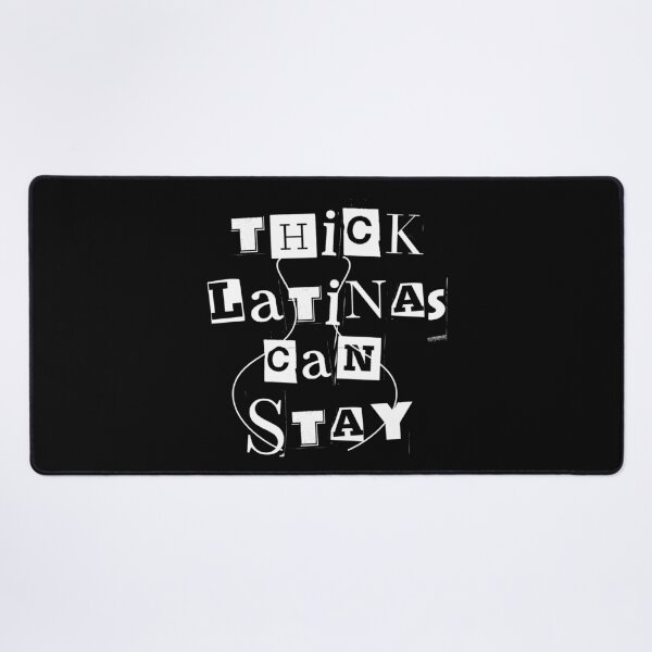 Item preview, Thick Latinas Can Stay - Sarcastic and Funny design and scary newspaper font designed and sold by Polarctica.