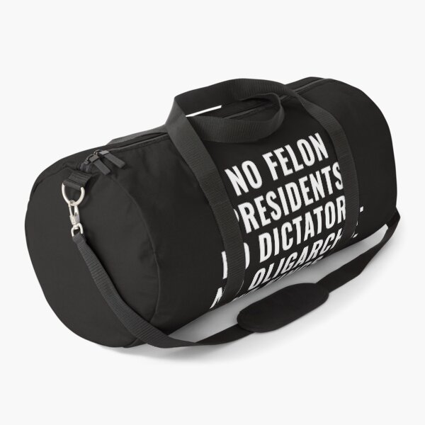 Item preview, No Felon Presidents No Dictators No Oligarchs No Kings designed and sold by faridman.