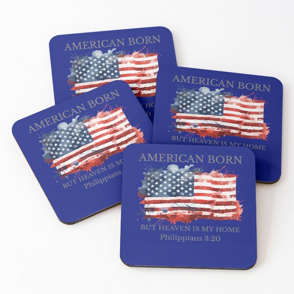 Item preview, American Born But Heaven Is My Home Philippians 3:20  designed and sold by Mrs. Kizzy Gillis Heavenly-Merch.