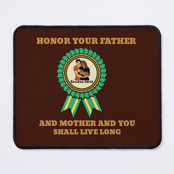 Item preview, Honor Your Father And Mother And You Shall Live Long Exodus 20:12  designed and sold by Mrs. Kizzy Gillis Heavenly-Merch.