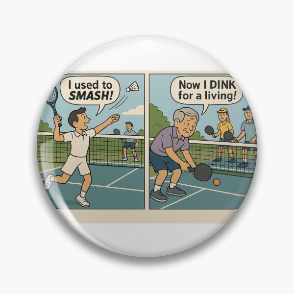 Item preview, From Badminton Smashes to Pickleball Dinks designed and sold by Print Unfiltered.