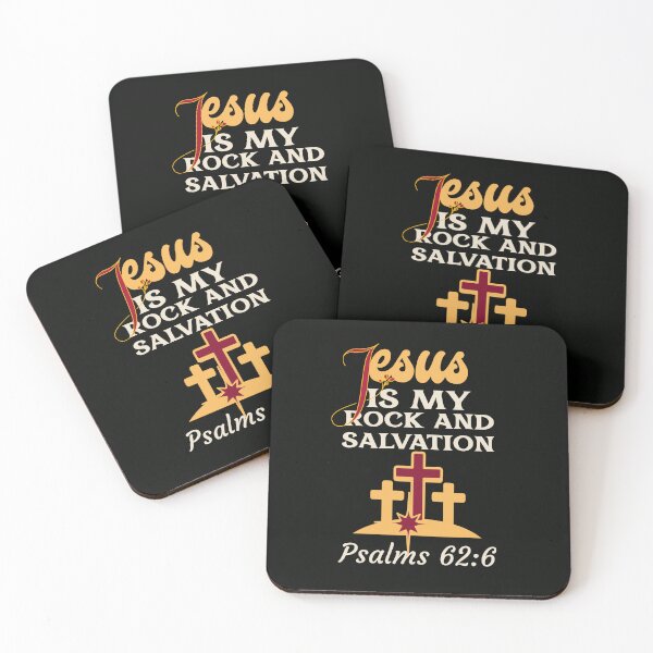 Item preview, Jesus Is My Rock And Salvation Psalms 62:6  designed and sold by Mrs. Kizzy Gillis Heavenly-Merch.