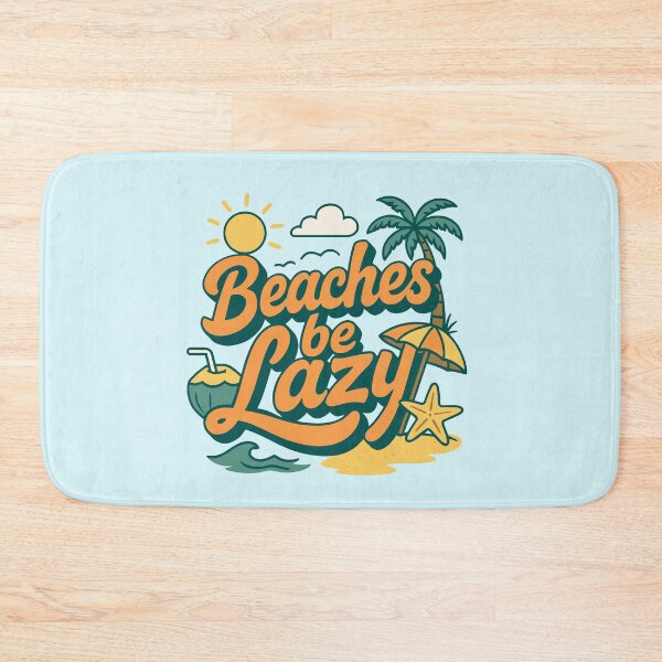 Item preview, Beaches be Lazy designed and sold by ZN Design.