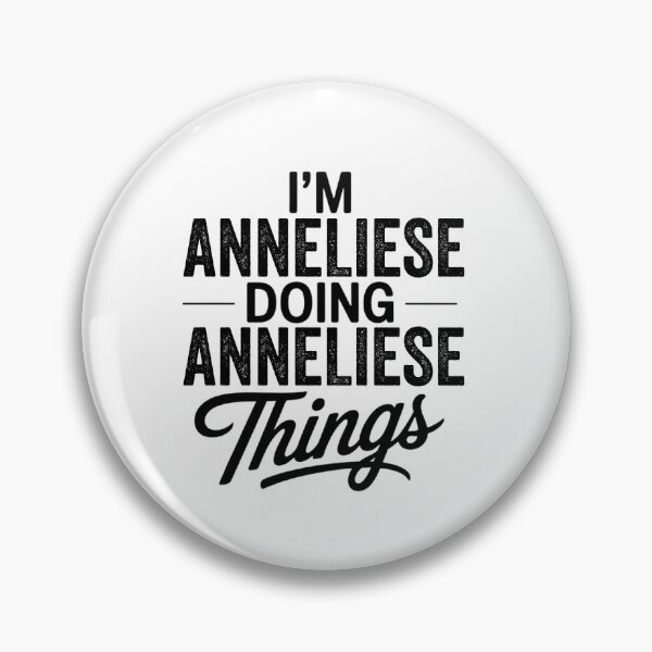 Item preview, I'm Anneliese Doing Anneliese Things designed and sold by Oussinc.