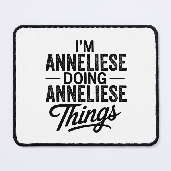 Item preview, I'm Anneliese Doing Anneliese Things designed and sold by Oussinc.