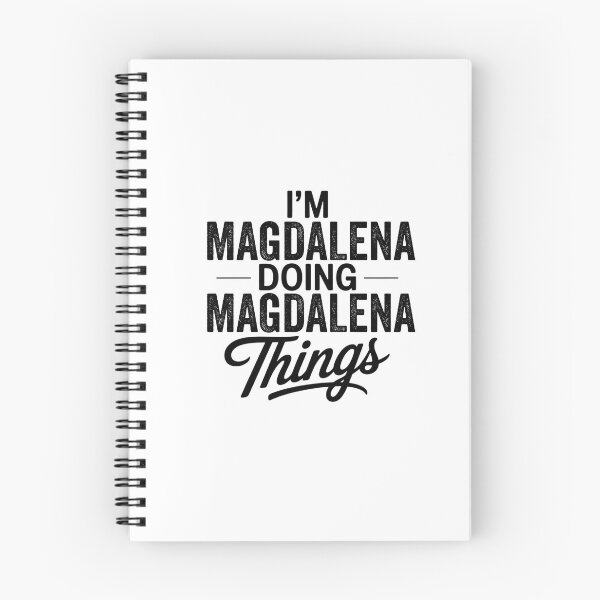 Item preview, I'm Magdalena Doing Magdalena Things designed and sold by Oussinc.